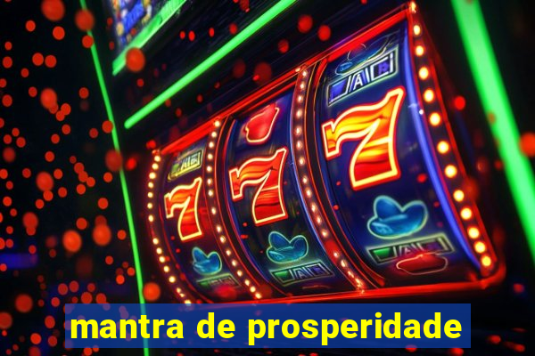 mantra de prosperidade